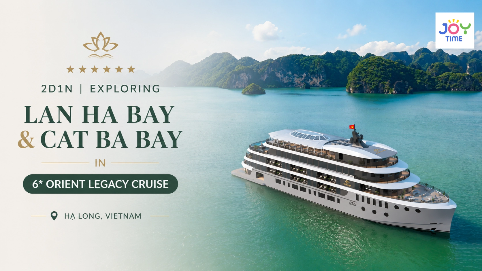 2D1N | Exploring Lan Ha Bay and Cat Ba Bay in 6* Orient Legacy Cruise | Hạ Long